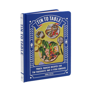 Chronicle Books - Tin to Table